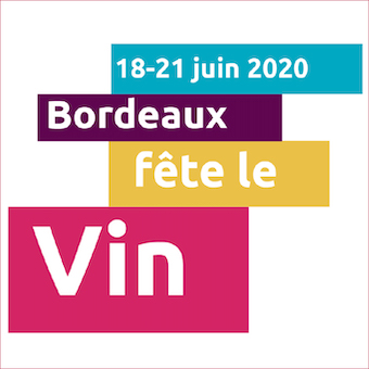Bordeaux fête le vin prévu du 18 au 21 juin 2020 est reporté en 2021