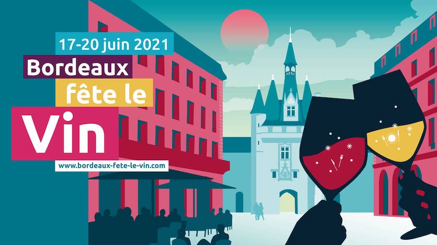 Bordeaux fete le vin fleuve 2021 17 20 juin événement animation programme