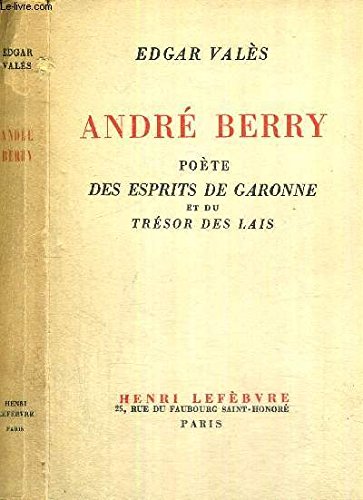 André Berry des esprits de Garonne et du trésor des lais