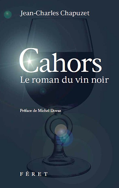 Cahors-Le-Roman-du-Vin-Noir